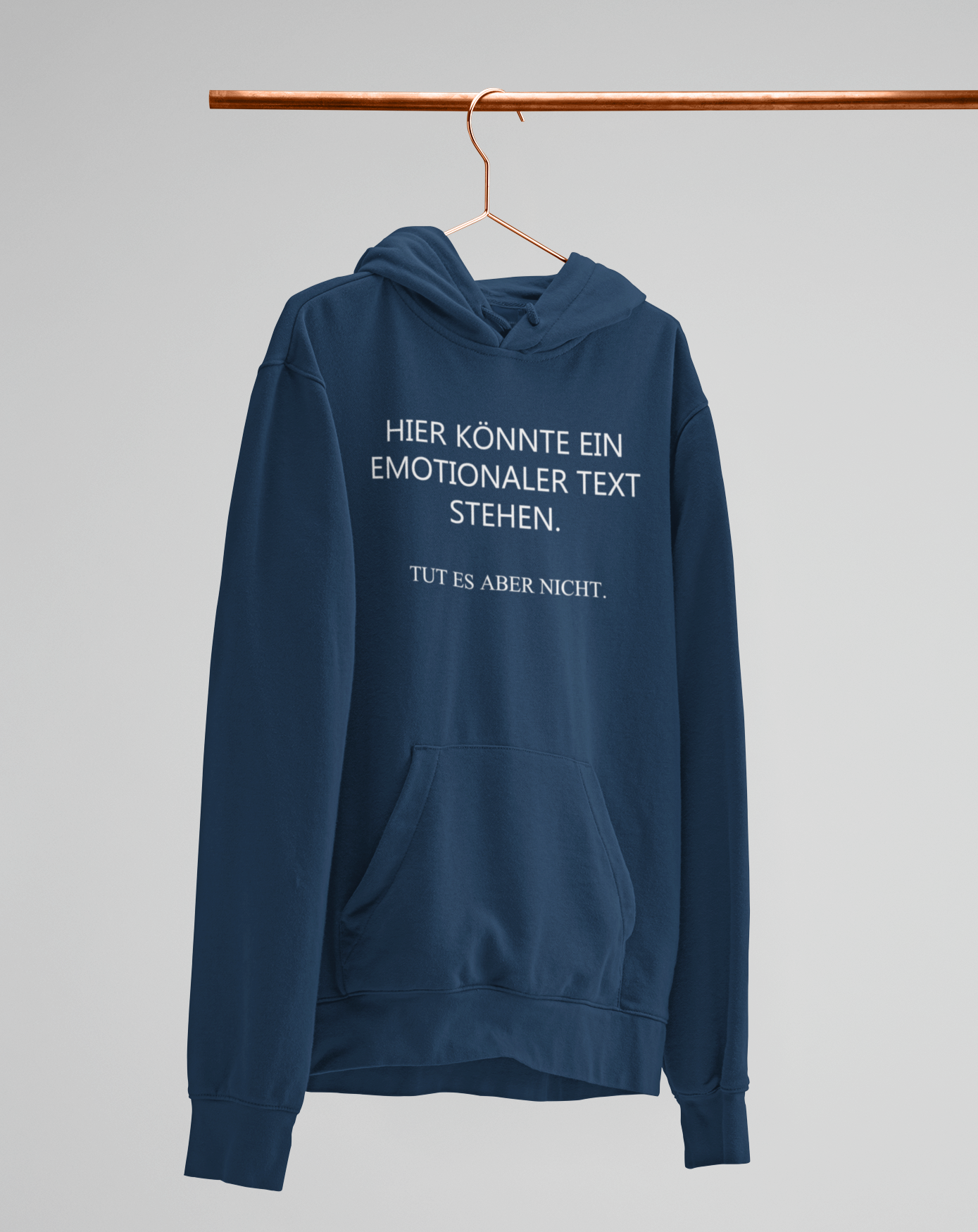 Hier könnte ein emotionaler Text stehen.  - Unisex Kapuzenpullover Hoodie