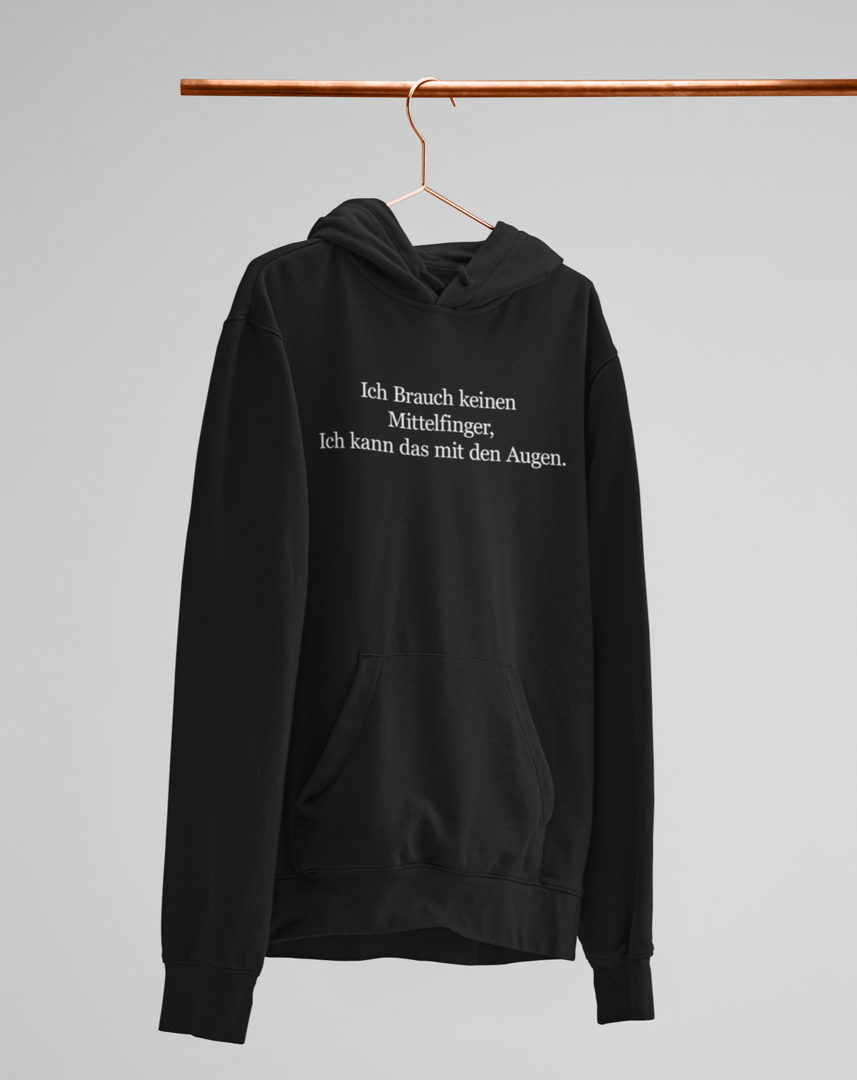 Ich brauch keinen Mittelfinger!  - Unisex Kapuzenpullover Hoodie