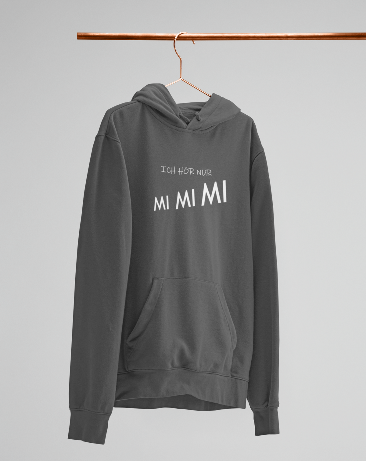 Ich hör nur MI MI MI.  - Unisex Kapuzenpullover Hoodie