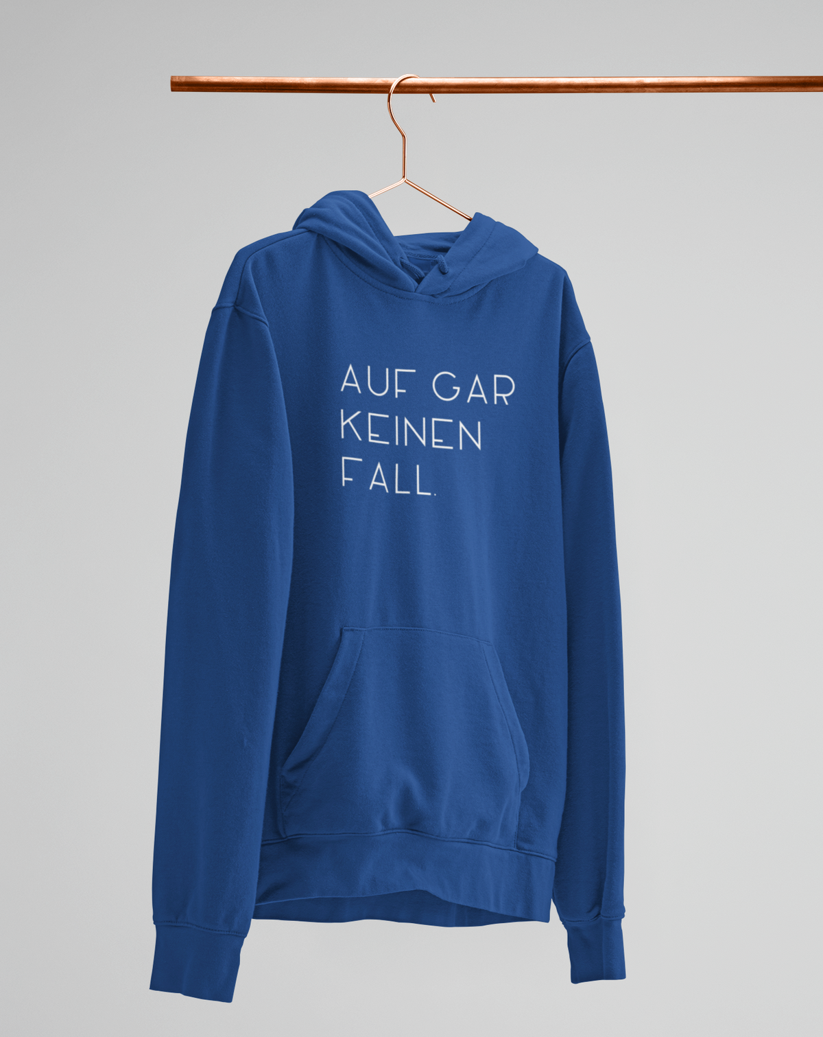 Auf gar keinen fall.  - Unisex Kapuzenpullover Hoodie