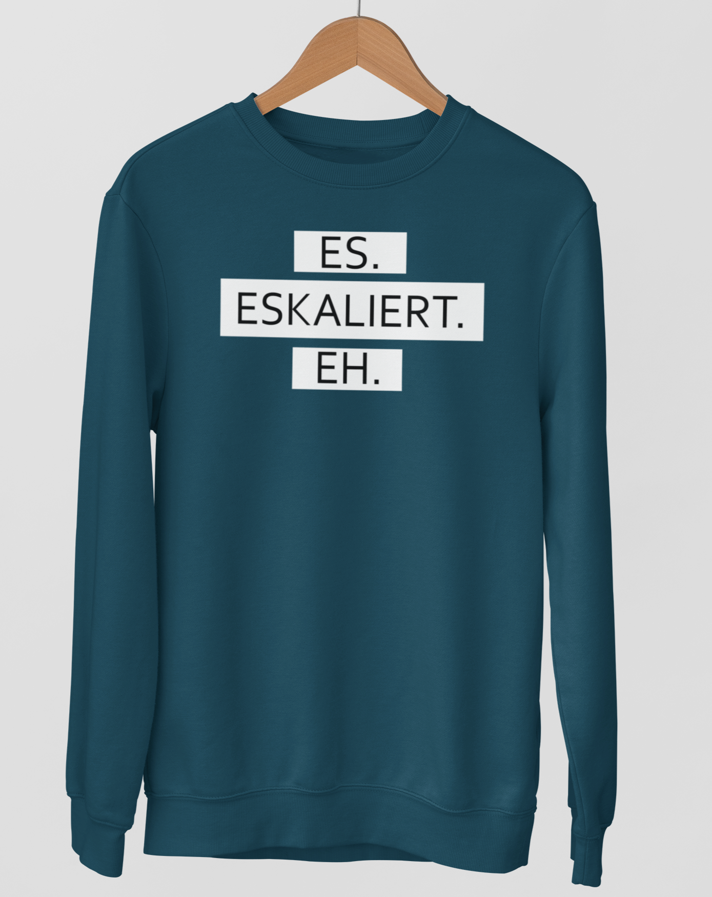 Es. Eskaliert. Eh.  - Unisex Pullover