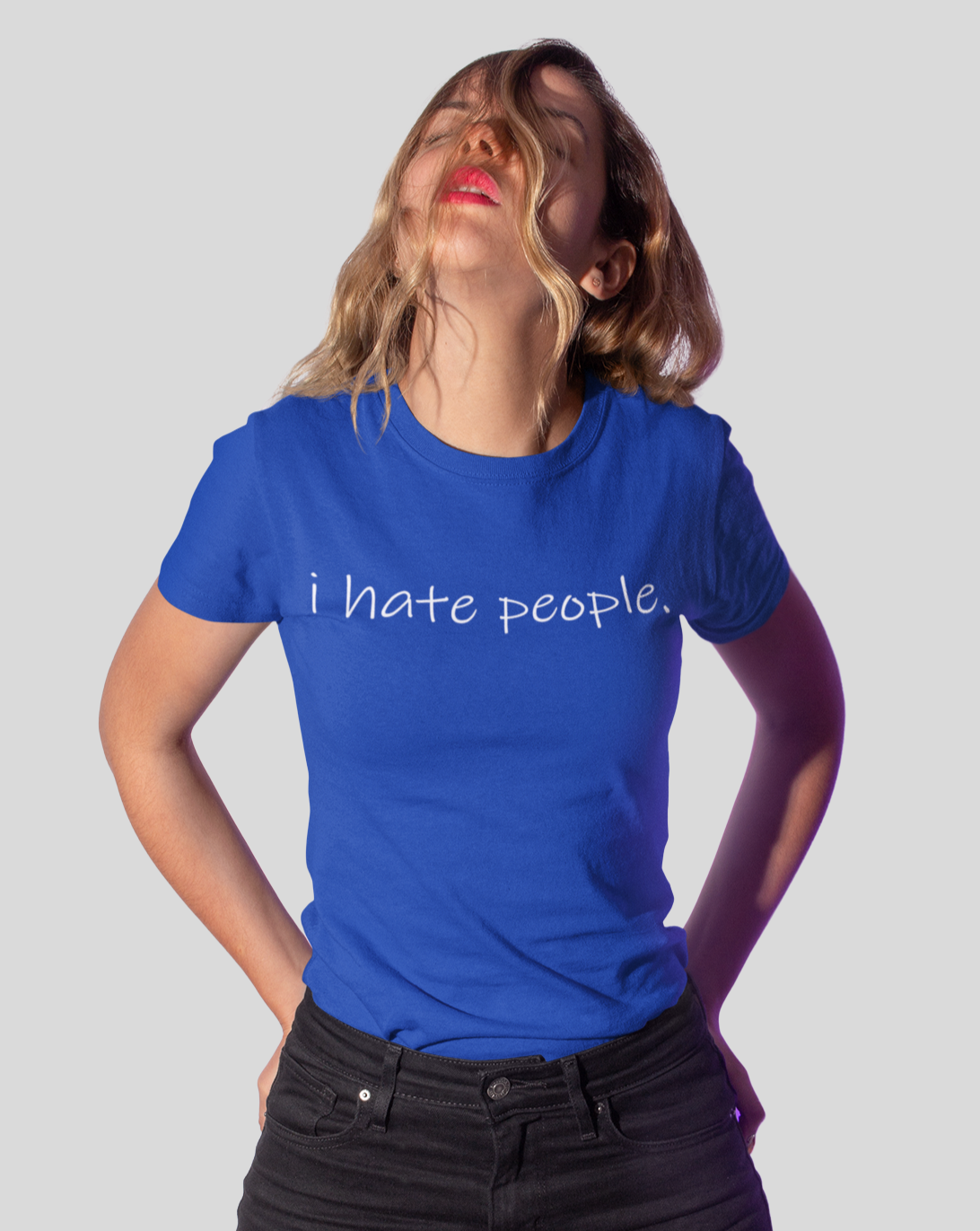 i hate people.  - Damenshirt